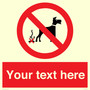 Custom No Dog Fouling Sign
